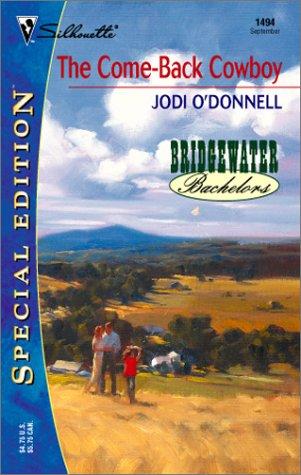 Cover for The Come-Back Cowboy  (Bridgewater Bachelors)