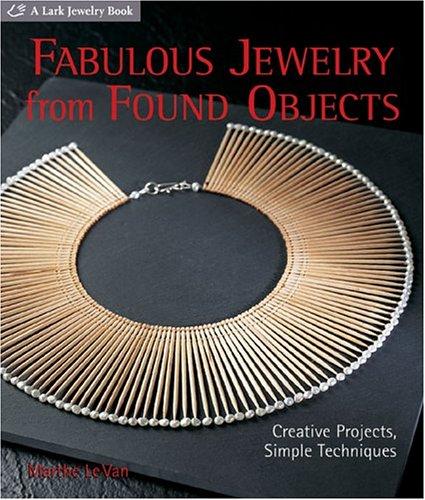 Cover for Fabulous Jewelry from Found Objects