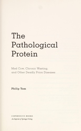Cover for The pathological protein