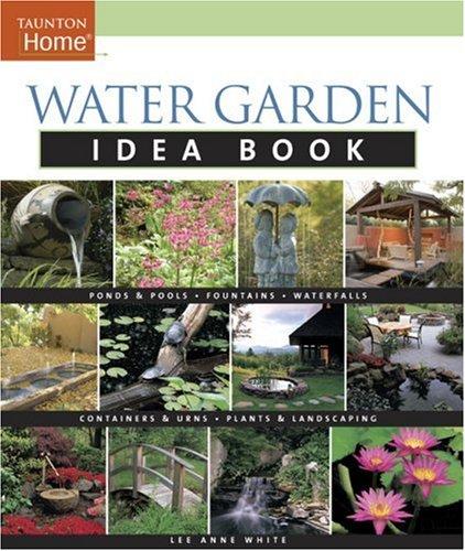 Cover for Water Garden Idea Book (Idea Books)