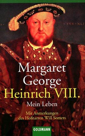 Cover for Heinrich VIII. Mein Leben