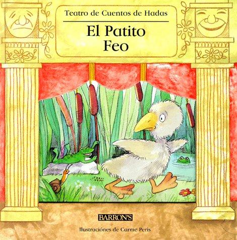 Cover for El Patito Feo (Bosom, Monica. Teatre Dels Contes.)