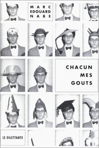 Cover for Chacun mes goûts