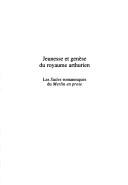 Cover for Jeunesse et genèse du royaume arthurien