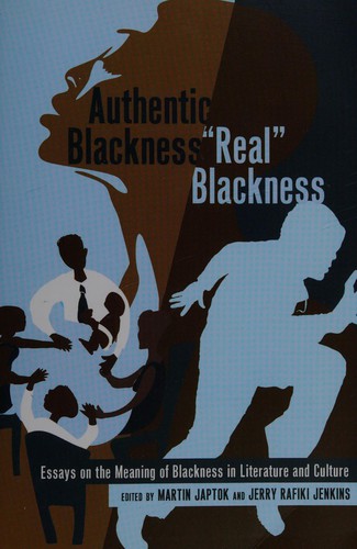 Cover for Authentic blackness/real blackness