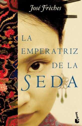 Cover for La emperatriz de la seda