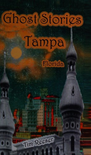 Cover for Ghost stories of Tampa, FL