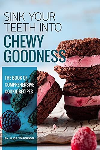 Cover for Sink Your Teeth into Chewy Goodness