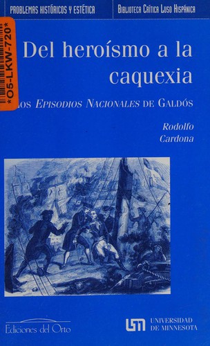 Cover for Del heroísmo a la caquexia