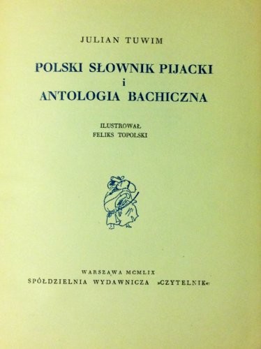 Cover for Polski słownik pijacki i antologia bachiczna