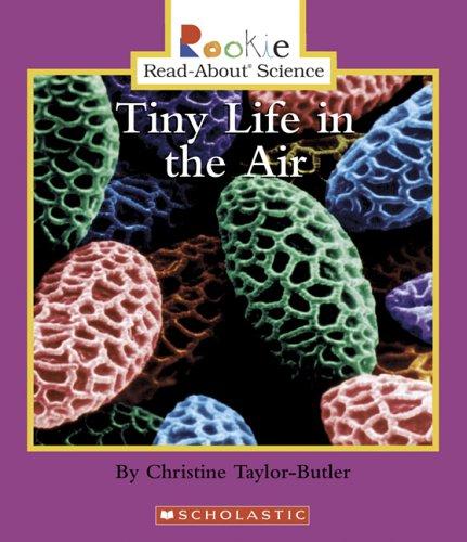 Cover for Tiny Life In The Air (Rookie Read-About Science)