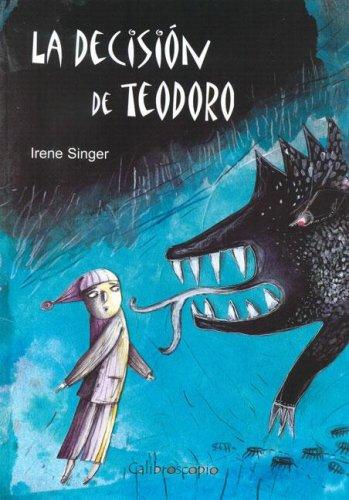 Cover for La Decision de Teodoro