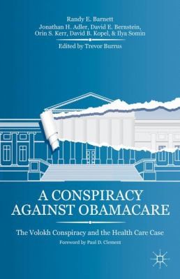Cover for A Conspiracy Against Obamacare