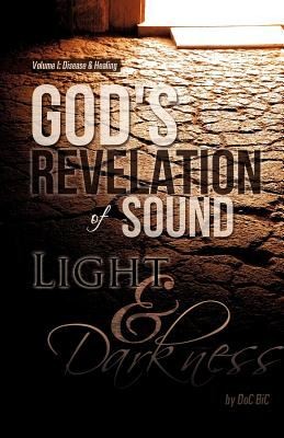 Cover for Gods Revelation of Sound Light  Darkness