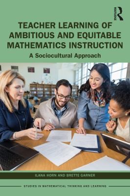 Cover for Teacher Learning of Ambitious and Equitable Mathematics Instruction