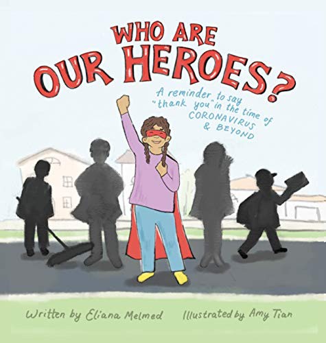 Cover for Who Are Our Heroes?