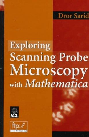 Cover for Exploring scanning probe microscopy with Mathematica