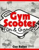 Cover for Gym Scooter Fun & Games