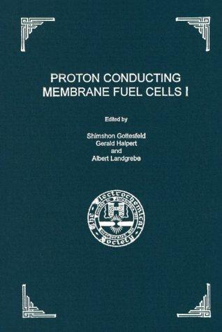 Cover for Proceedings of the First International Symposium on Proton Conducting Membrane Fuel Cells I