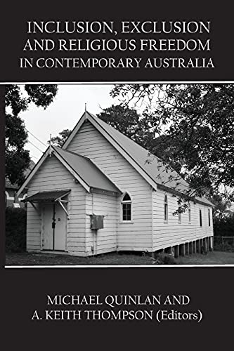 Cover for Inclusion, Exclusion and Religious Freedom in Contemporary Australia
