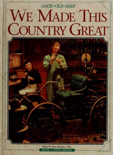 Cover for We Made This Country Great!