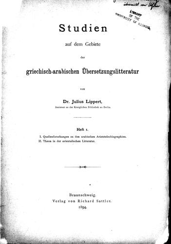Cover for Studien auf dem Gebiete der griechisch-arabischen Übersetzungslitteratur