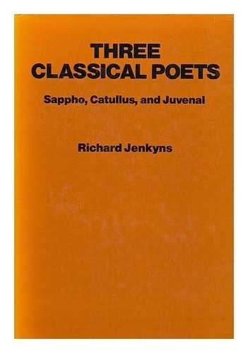 Cover for Three classical poets--Sappho, Catullus, and Juvenal