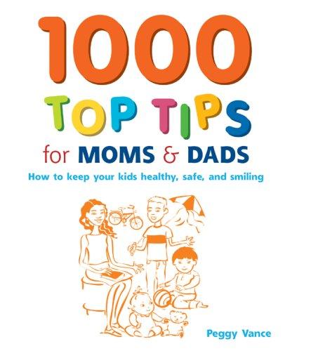 Cover for 1000 Top Tips for Moms & Dads