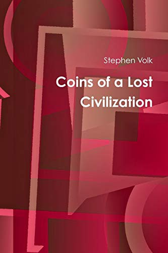 Cover for Coins of a Lost Civilization
