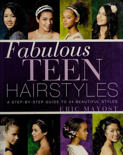 Cover for Fabulous teen hairstyles