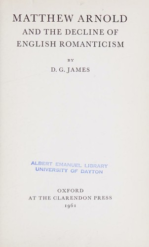 Cover for Matthew Arnold and the decline of English Romanticism.