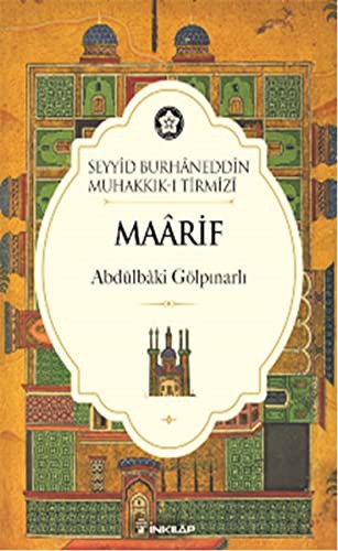 Cover for Seyyid Burhâneddîn Muhakkik-i Tirmizî - Maârif
