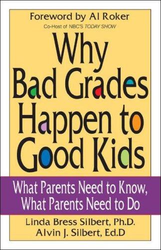 Cover for Why Bad Grades Happen to Good Kids