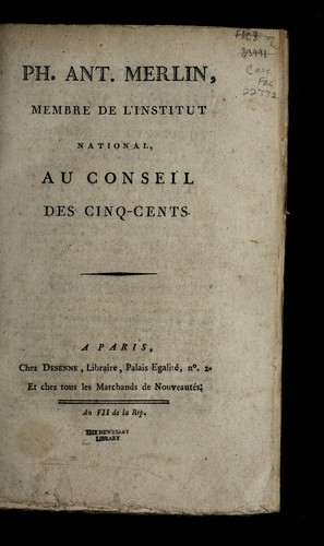 Cover for Ph. Ant. Merlin, membre de l'Institut national, au Conseil des cinq-cents