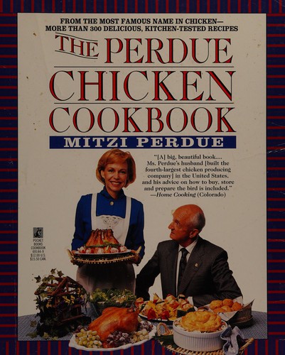 Cover for The Purdue Chicken Cookbook
