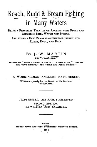 Cover for Roach, Rudd & Bream Fishing in Many Waters: Being a Practical Treatise on ...