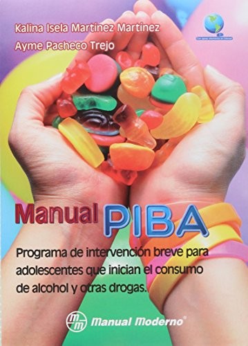 Cover for Programa de intervención breve para adolescentes que inician el consumo de alcohol y otras drogas.