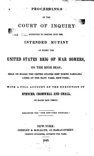 Cover for Proceedings of the Court of Inquiry Appointed to Inquire Into the Intended Mutiny on Board the ...