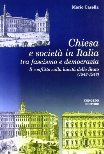 Cover for Chiesa e società in Italia tra fascismo e democrazia