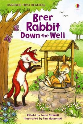 Cover for Brer Rabbit Down the Well Retold by Louie Stowell