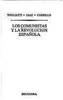 Cover for Los Comunistas y la revolución española