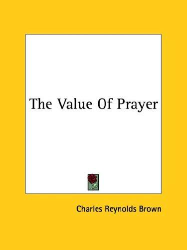 Cover for The Value of Prayer