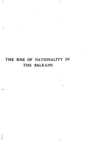 Cover for The rise of nationality in the Balkans.