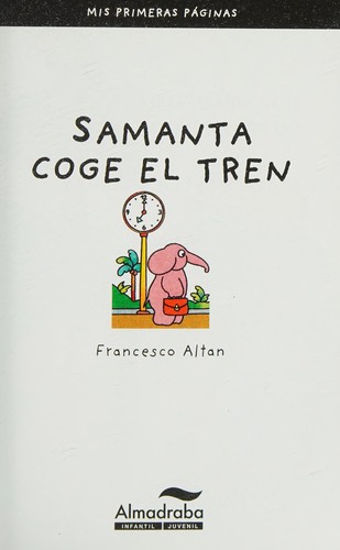 Cover for Samanta coge el tren (letra de palo) (Mis Primeras Páginas) (Spanish Edition)