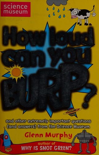 Cover for How loud can you burp?