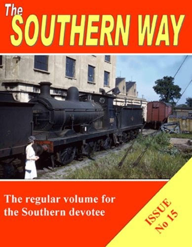 Cover for The Southern Way Issue No 15