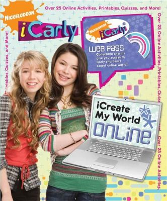 Cover for iCarly iCreate My World Online With Web Pass Collectible Charm