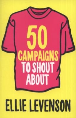 Cover for 50 Campaigns to Shout about