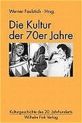 Cover for Die Kultur der 70er Jahre