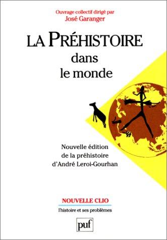 Cover for La Préhistoire dans le monde